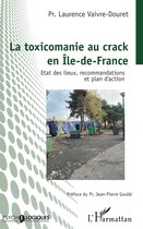 La toxicomanie au crack en Île-de-France