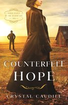 Hidden Hearts of the Gilded Age 2 - Counterfeit Hope
