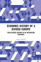 Routledge Studies in the European Economy- Economic History of a Divided Europe