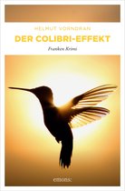 Kommissar Haderlein 3 - Der Colibri-Effekt