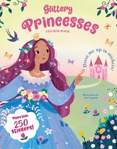 Glittery Sticker Book- Glittery Princesses: Sticker Book