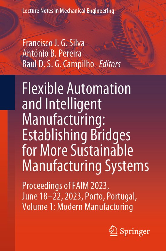 Lecture Notes in Mechanical Engineering- Flexible Automation ... - cover