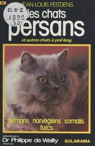 Les chats Persans et autres chats à poil long