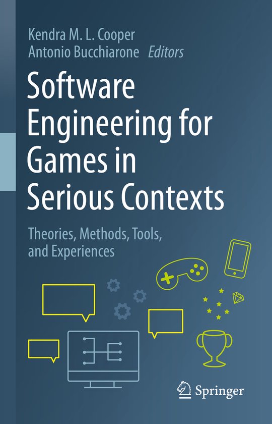 Software Engineering for Games in Serious Contexts - cover