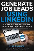 Generate Job Leads Using LinkedIn