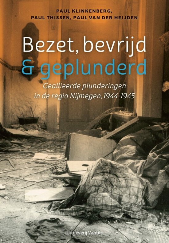 Bezet, bevrijd & geplunderd - cover