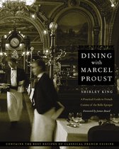 At Table- Dining with Marcel Proust