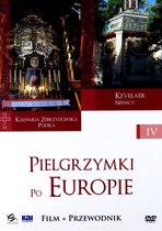 Pielgrzymki po Europie 4: Kalwaria Zebrzydowska / Kavelaer [DVD]+[Książka]