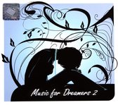 Music For Dreamers 2 (digipack) [2CD]