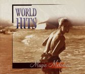 World Hits - Magic Melodies [CD]