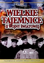 Wielkie Tajemnice II Wojny Światowej 29: Tajemnica losów braci Sullivan [DVD]