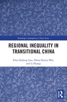 Routledge Contemporary China Series- Regional Inequality in Transitional China