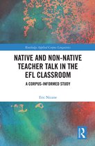 Routledge Applied Corpus Linguistics- Native and Non-Native Teacher Talk in the EFL Classroom
