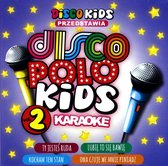 Disco Polo Kids vol. 2 karaoke [CD]