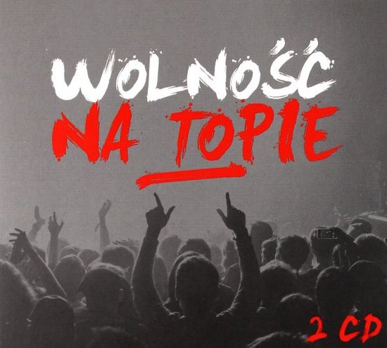 Wolność na Topie [2CD]