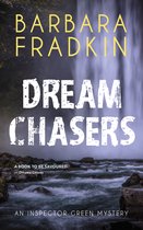 An Inspector Green Mystery6- Dream Chasers