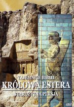 Tajemnice starożytnych cywilizacji 48: Starożytna Persja - Królowa Estera [DVD]