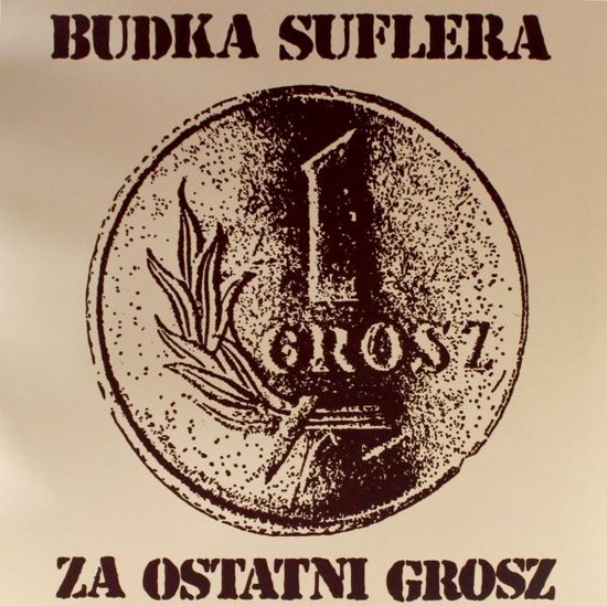 Budka Suflera: Za ostatni grosz [Winyl]
