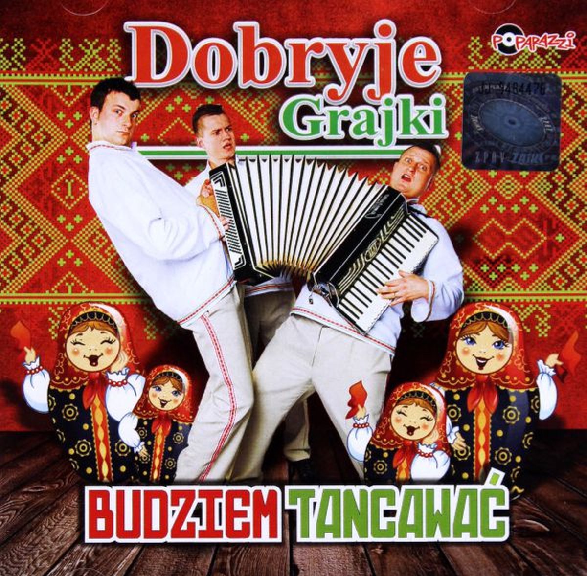 Dobryje Grajki: Budziem Tancawać [CD]