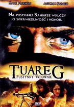 Tuareg - Il guerriero del deserto [DVD]