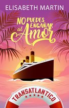Transatlántico - No puedes engañar al amor: Una comedia romántica a bordo del barco del amor