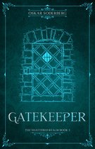 The Shattered Realm 3 - Gatekeeper