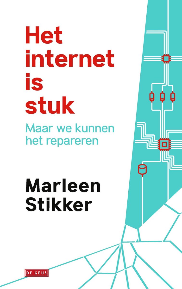 Het internet is stuk - Marleen Stikker