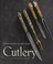 Cutlery, From Gothic to Art Deco - The J. Hollander Collection - Jan van Trigt, Alain Gruber