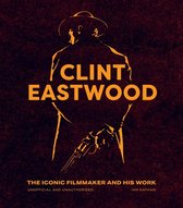 Iconic Filmmakers Series - Clint Eastwood