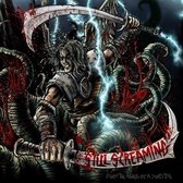 Still Screaming - From The Ashes Of A Dead Time (CD)