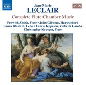 Fenwick Smith, Laura Blustein, John Gibbons. - Leclair: Complete Flute Chamber Works (2 CD)