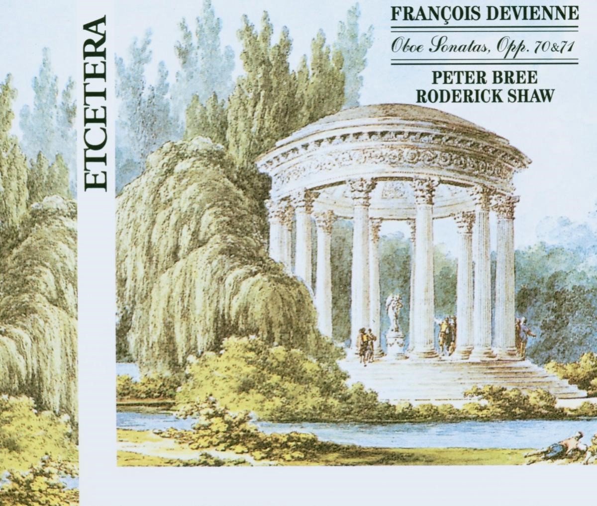 Peter Bree & Roderick Shaw - Devienne: Oboe Sonatas Opp. 70 & 71 (2 CD)