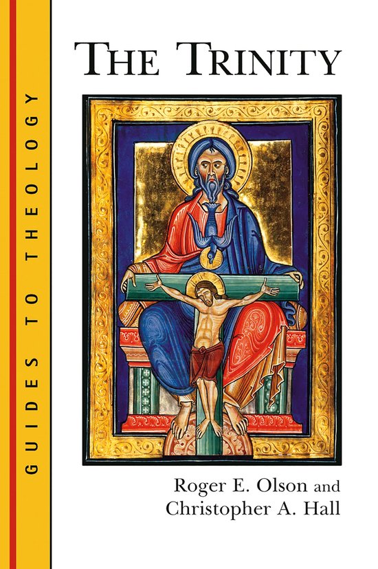 Guides to Theology (GT) The Trinity (ebook), Roger E. Olson