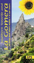 Southern Tenerife and La Gomera Sunflower Walking Guide