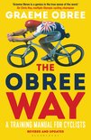 The Obree Way A Training Manual for Cyclists UPDATED AND REVISED EDITION