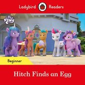 Ladybird Readers - Ladybird Readers Beginner Level – My Little Pony – Hitch Finds an Egg (ELT Graded Reader)