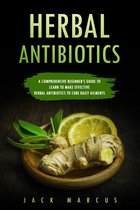 Herbal Antibiotics 1 - Herbal Antibiotics