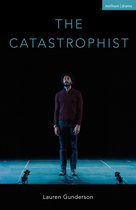 Modern Plays-The Catastrophist