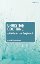 Guides for the Perplexed- Christian Doctrine