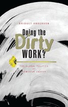 Doing the Dirty Work?