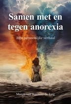 Samen met en tegen anorexia
