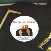 Silvertones - You Got Me Spinnin' (CD)