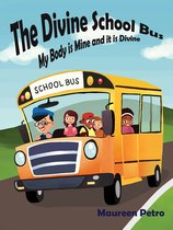 The Divine School Bus
