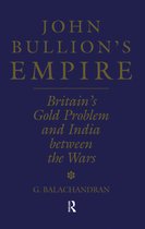 John Bullion's Empire