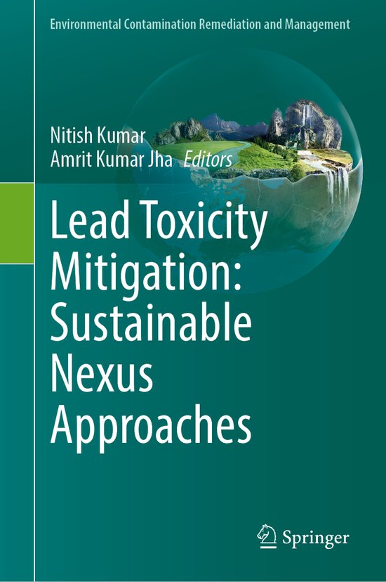Environmental Contamination Remediation and Management Lead Toxicity