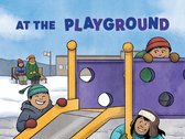 Nunavummi Reading Series- At the Playground