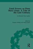 Chawton House Library: Women's Novels- Fatal Errors; or Poor Mary-Anne. A Tale of the Last Century