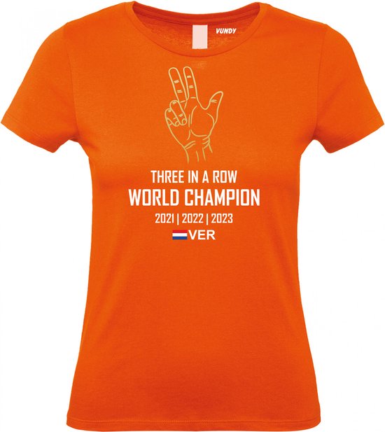 Dames T-shirt Three in a Row World Champion | Formule 1 fan | Max Verstappen / Red Bull racing supporter | Wereldkampioen | Oranje dames | maat L