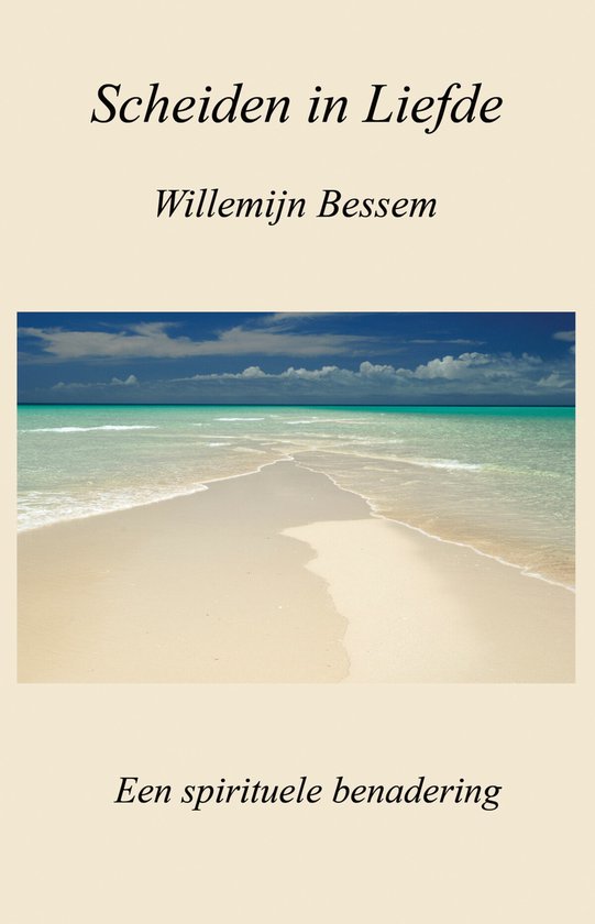 Scheiden in liefde - Een spirituele benadering
