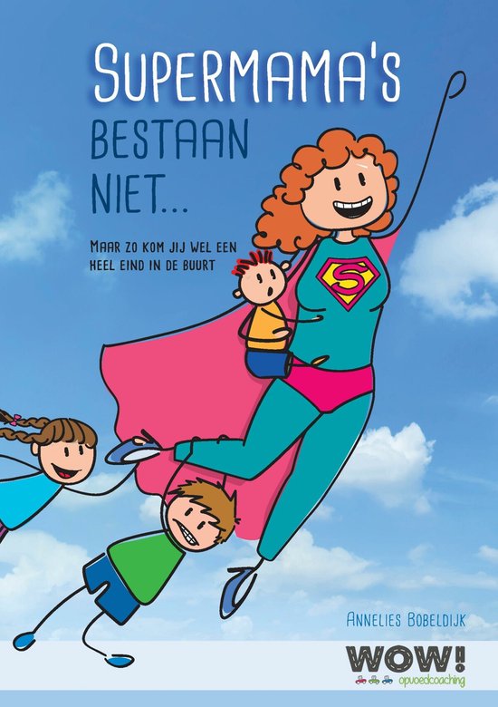 Supermama's bestaan niet... - cover